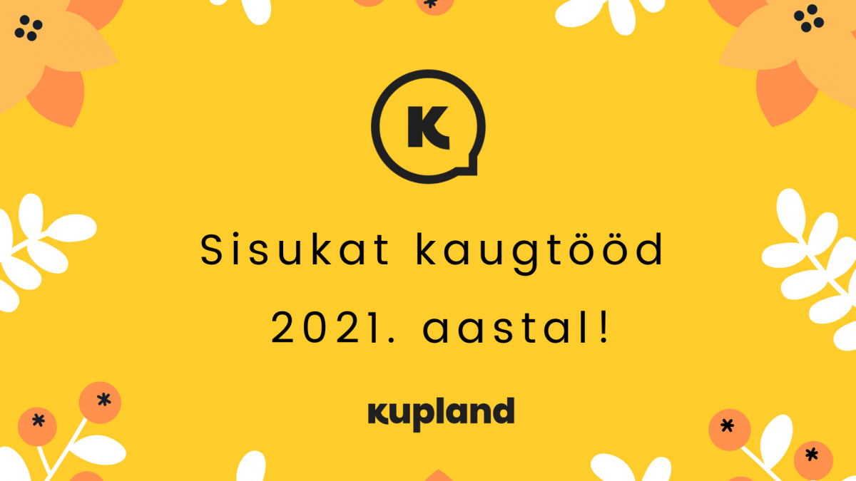 Sisukat kaugtööd aastal 2021!